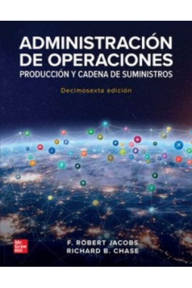 Administración de operaciones. Producción y cadena de suministros