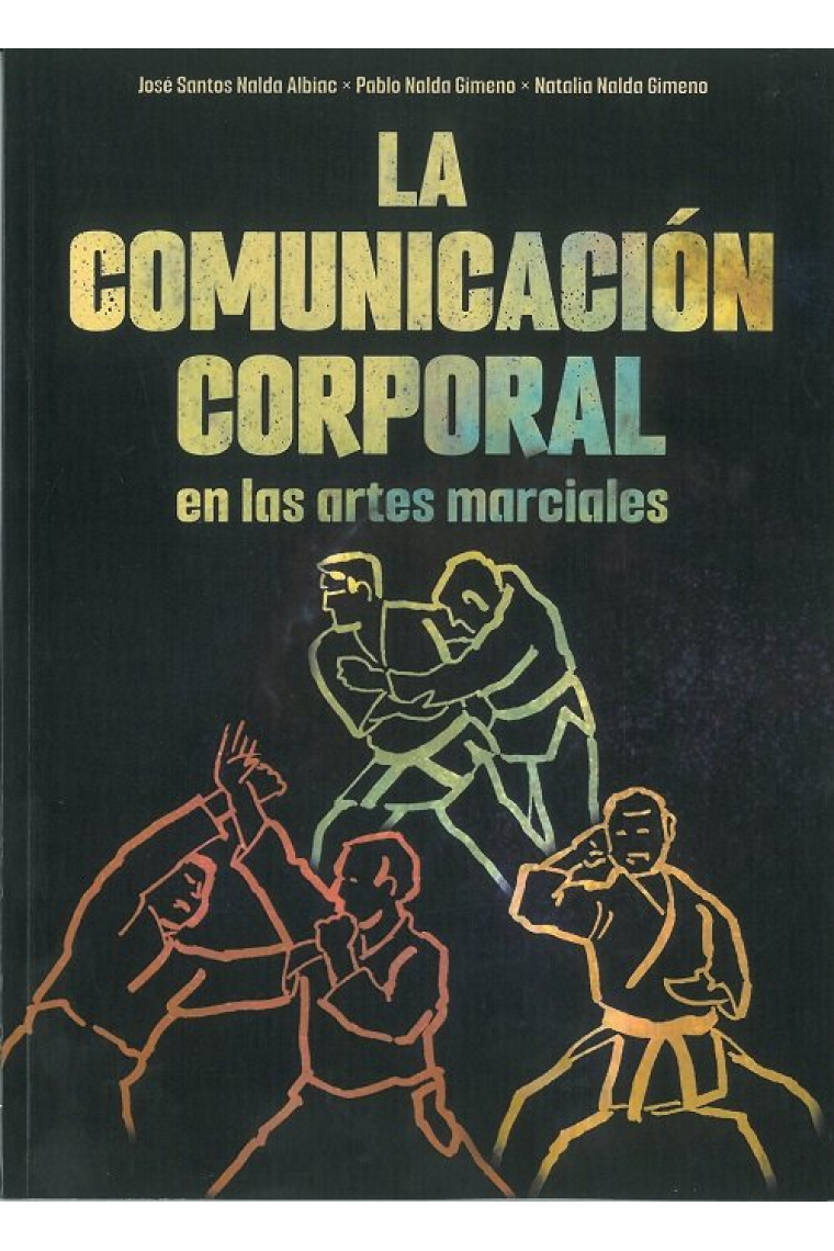 LA COMUNICACION CORPORAL EN LAS ARTES MARCIALES