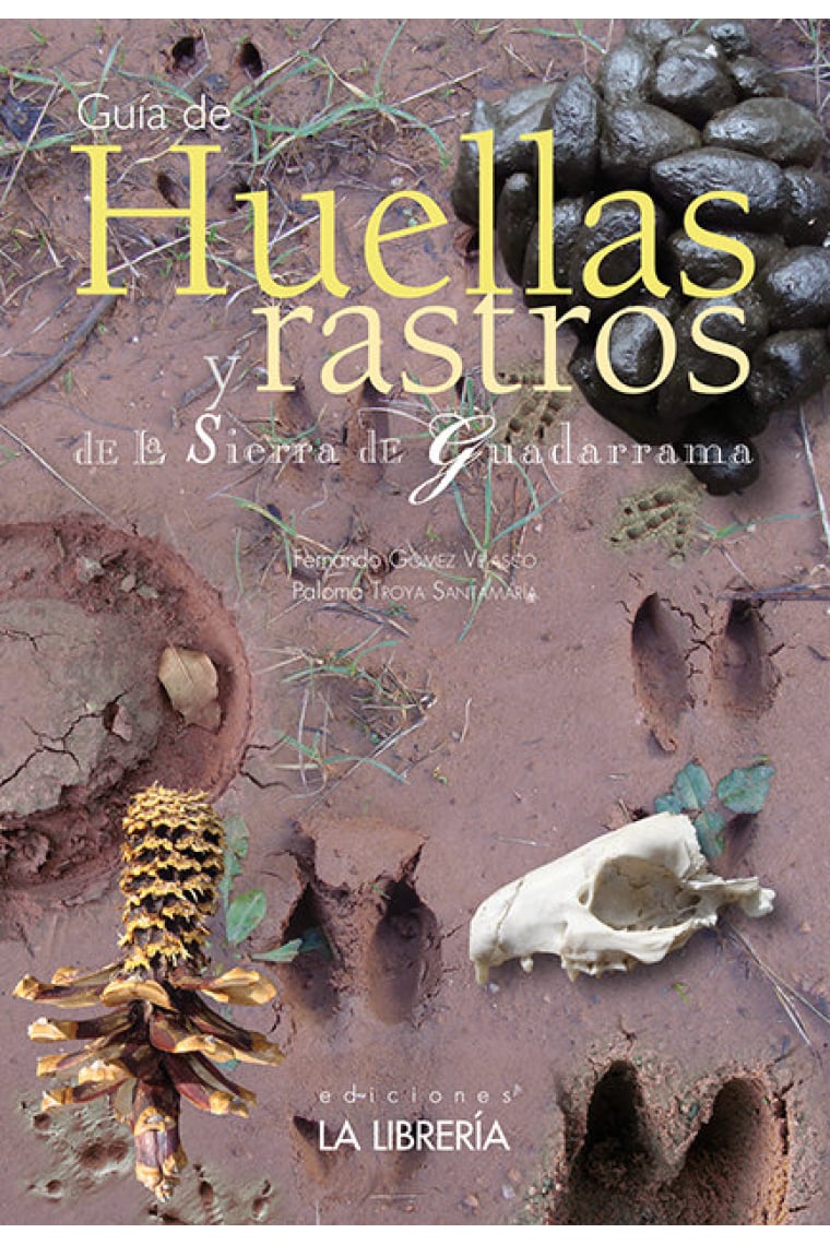 Huellas y rastros de la Sierra de Guadarrama