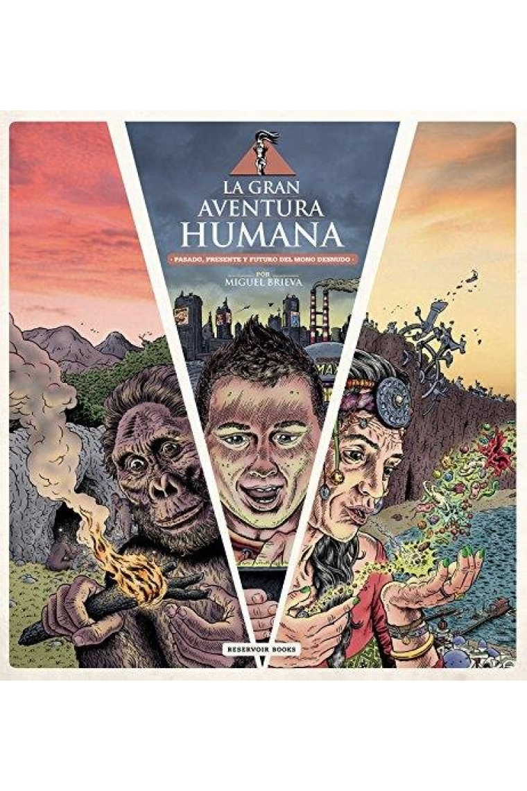 LA GRAN AVENTURA HUMANA