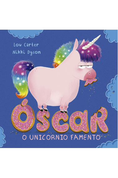 OSCAR O UNICORNIO FAMENTO