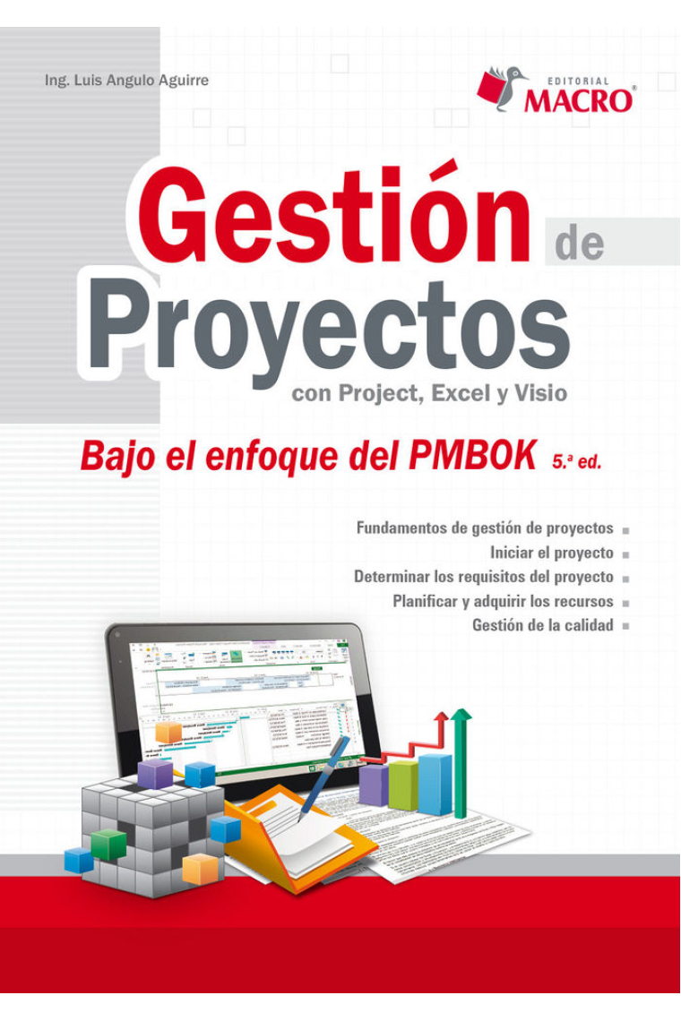 Gestión de Proyectos con Project, Excel y Visio 5 Edicion