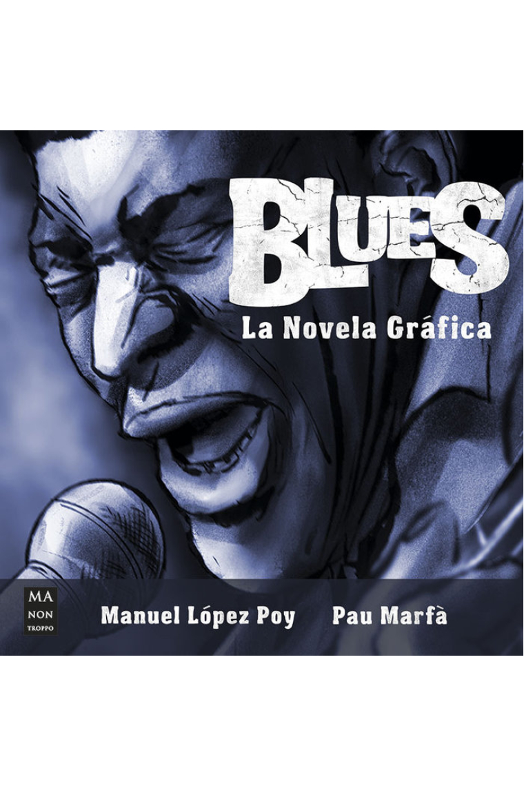 BLUES LA NOVELA GRAFICA