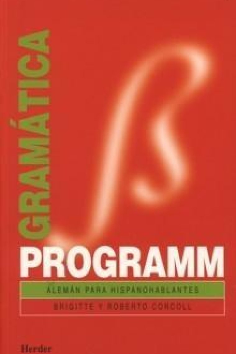 Programm. Alemán para hispanohablantes. Gramática