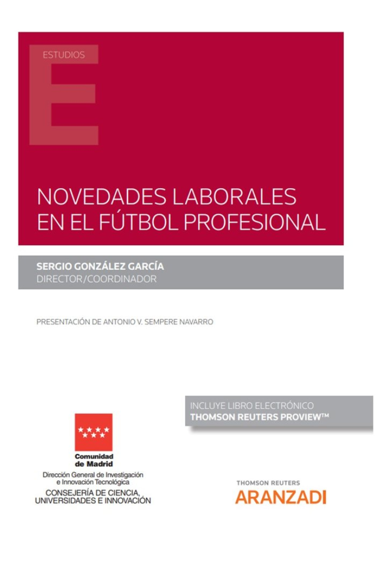 NOVEDADES LABORALES EN EL FUTBOL PROFESIONAL (PAPEL + E-BOOK)