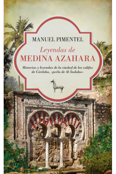 Leyendas de Medina Azahara