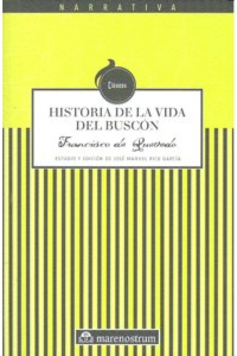 HISTORIA DE LA VIDA DEL BUSCON