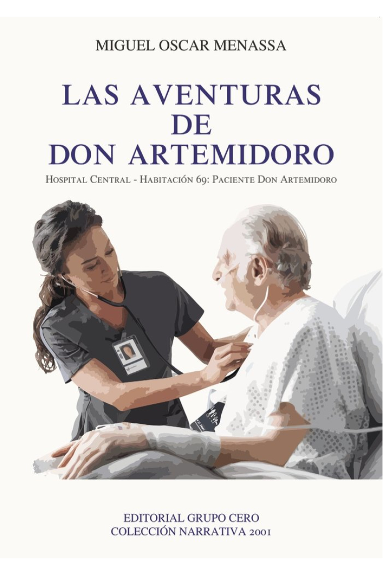 LAS AVENTURAS DE DON ARTEMIDORO