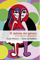 El debate del género. en la infancia y adolescencia