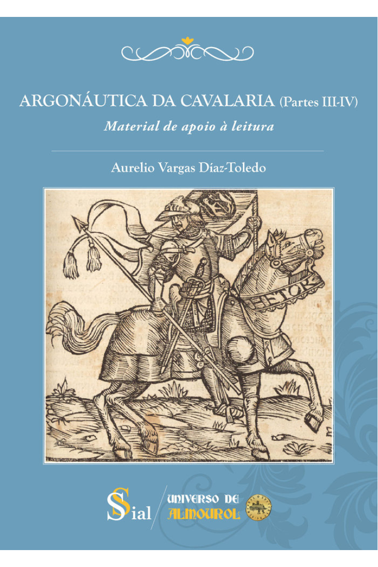 ARGONAUTICA DA CAVALARIA PARTES III IV MATERIAL DE APOIO