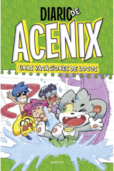 Diario de Acenix. Unas vacaciones de locos. (Diario de Acenix 2)