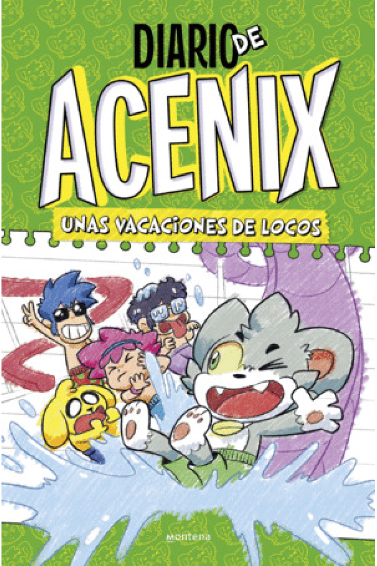 Diario de Acenix. Unas vacaciones de locos. (Diario de Acenix 2)