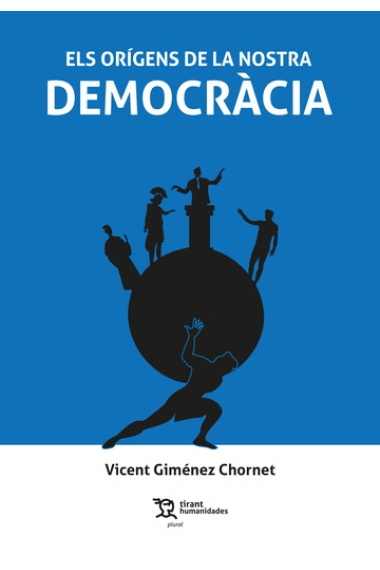 Els orígens de la nostra democràcia