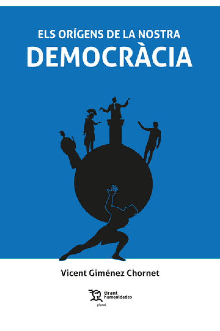 Els orígens de la nostra democràcia