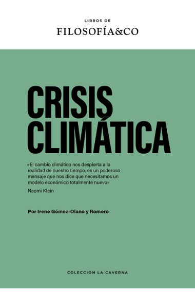 Crisis climática (Libros de Filosofía & Co.)