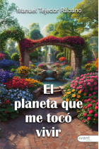 EL PLANETA QUE ME TOCO VIVIR