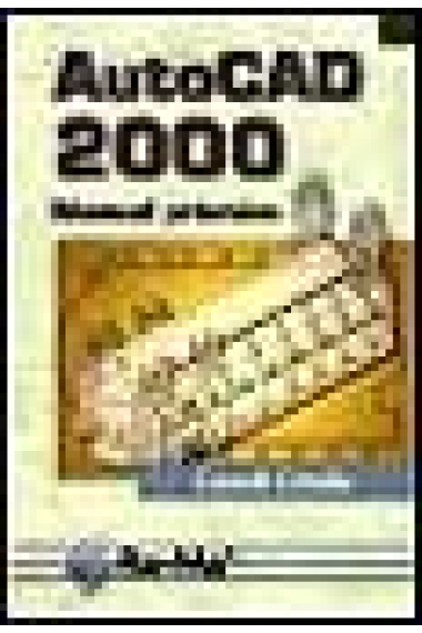 AutoCad 2000. Manual práctico