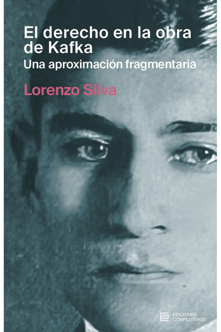 EL DERECHO EN LA OBRA DE KAFKA UNA APROXIMACION FRAGMENTARI