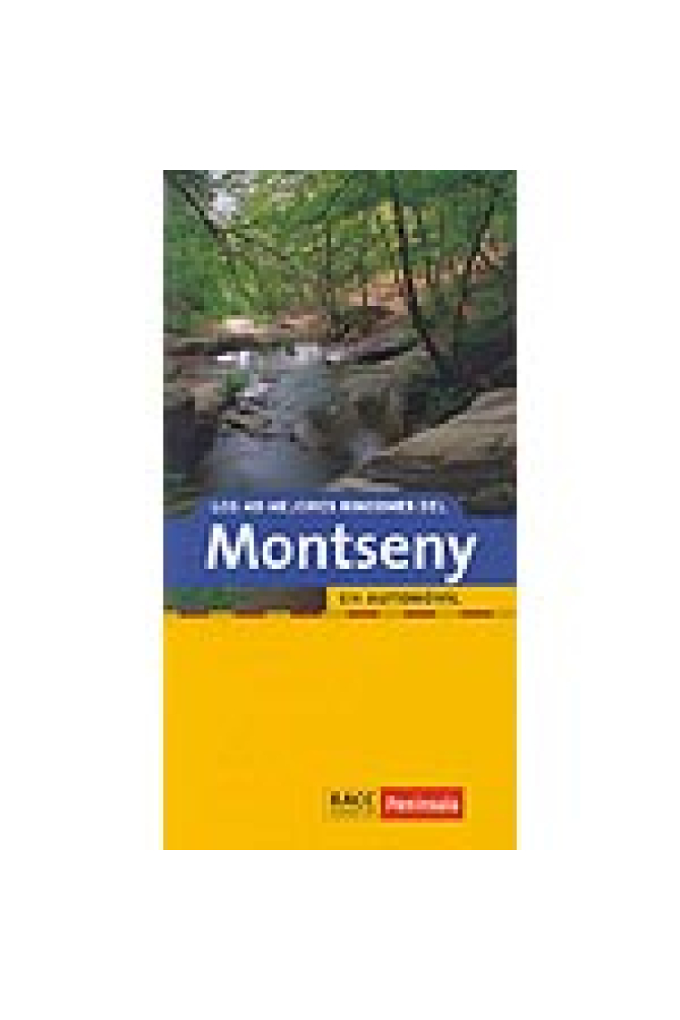 Los 40 mejores rincones del Montseny