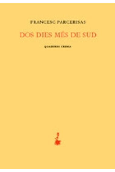 Dos dies més de Sud