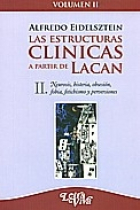 Las estructuras clinicas a partir de Lacan II