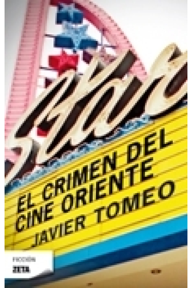 El crimen del cine Oriente