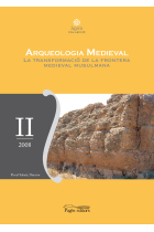 Arqueologia medieval. La transformació de la frontera medieval musulmana