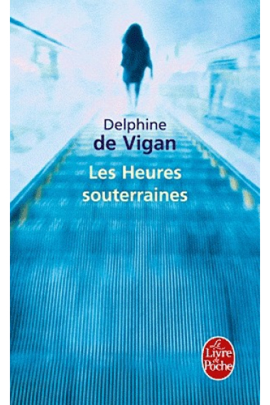 Les heures souterraines