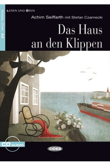 Lesen und üben - Das Haus an den Klippen - Niveau 2 - A2