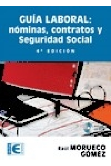 Guía laboral: nóminas, contratos y seguridad social