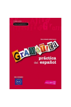 Gramática práctica del español. Nivel intermedio A2-B1