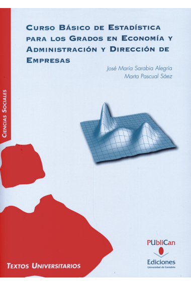 Curso básico de Estadística para los grados en economía y administración y dirección de empresas