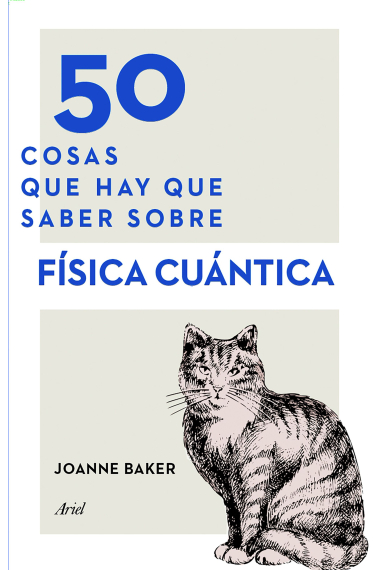 50 cosas que hay que saber sobre física cuántica