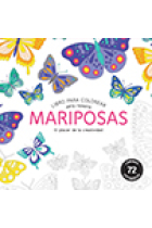 Mariposas. Libro para colorear. Arte-Terapia