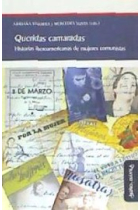 Queridas camaradas. Historias iberoamericanas de mujeres comunistas