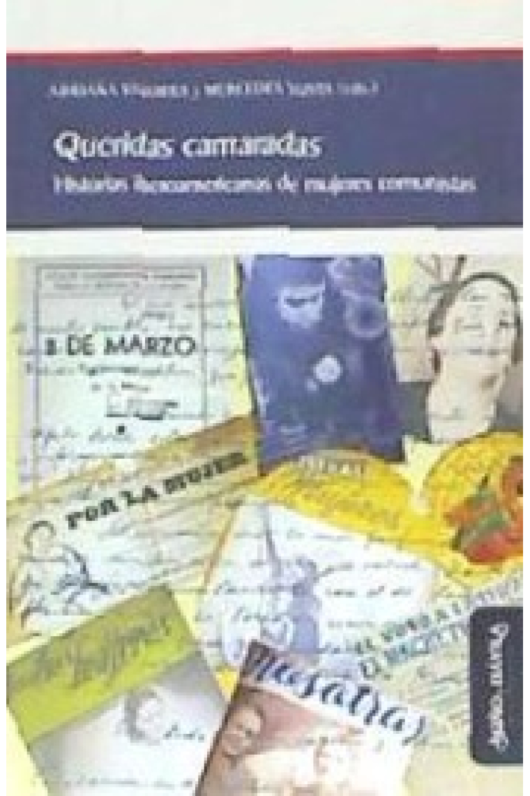 Queridas camaradas. Historias iberoamericanas de mujeres comunistas