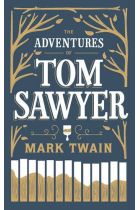 The Adventures Of Tom Sawyer