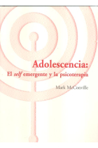 Adolescencia. El self emergente y la psicoterapia