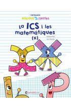 La ICS i les matemàtiques. (x)