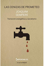 Las cenizas de Prometeo. Transición energética y socialismo