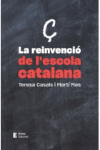 La reivindicació de l'escola catalana. Un compromís col.lectiu