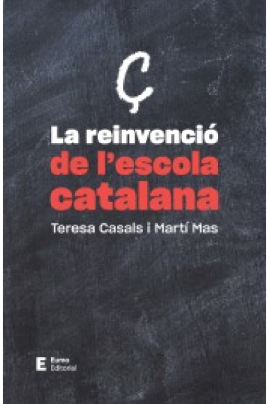 La reivindicació de l'escola catalana. Un compromís col.lectiu