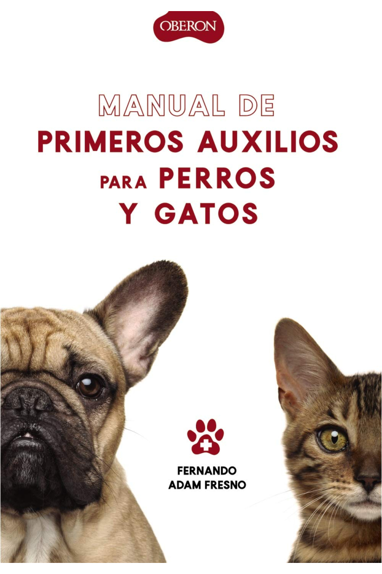 Manual de primeros auxilios para perros y gatos