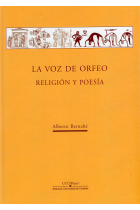 La voz de Orfeo: religión y poesía