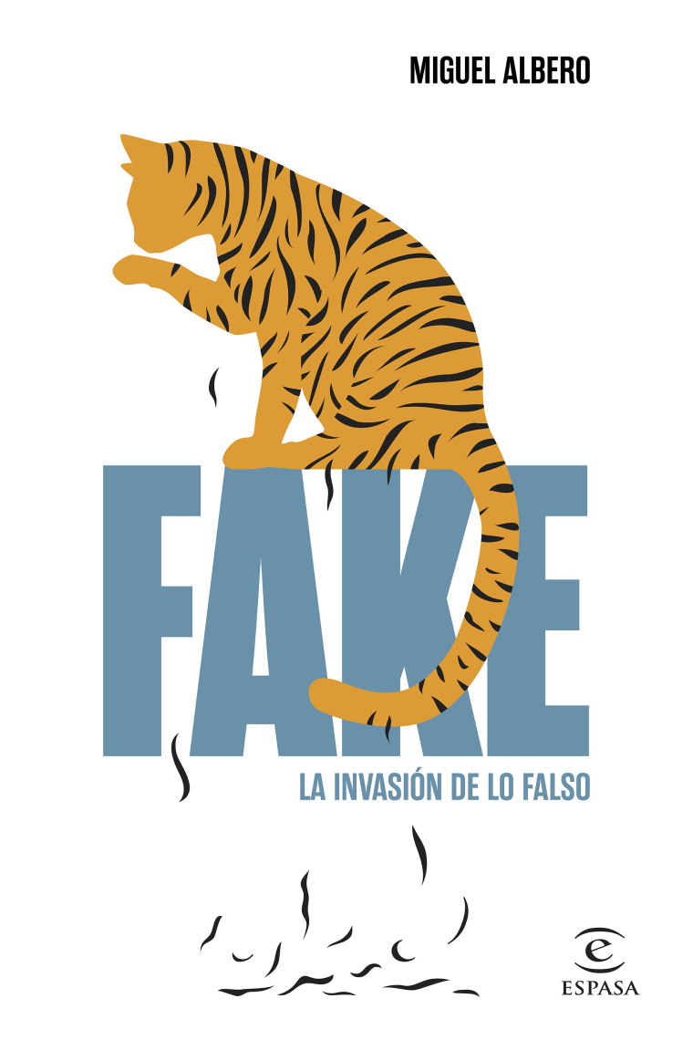 Fake. La invasión de lo falso