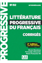 Littérature progressive du français - Niveau intermédiaire B1 - B2. Corrigés