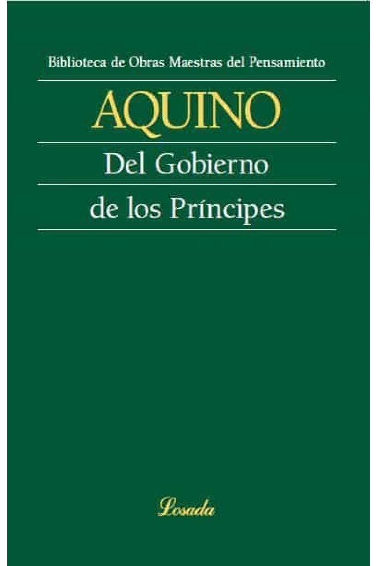 Del Gobierno de los Príncipes (Traducción de 1624 de Don Alonso Ordoñez das Seyjas y Tobar)