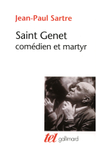 Saint Genet, comédien et martyr (Œuvres complètes de Jean Genet, I)