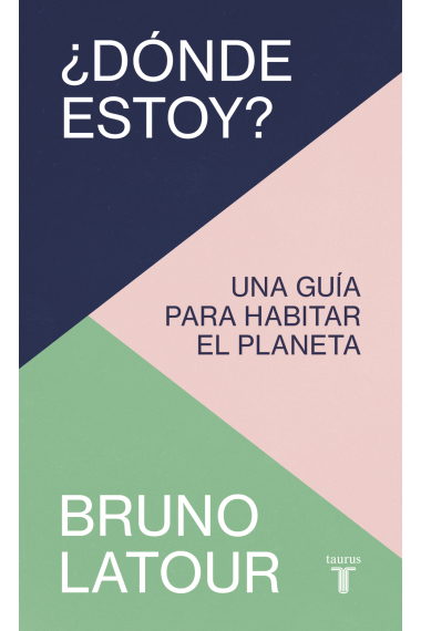 ¿Dónde estoy? Una guía para habitar el planeta