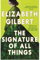 The Signature of All Things (Bloomsbury Publishing)